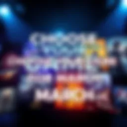 Choose Your Game for March A vibrant graphic showing various video game covers, including DUSK and The Last Tinker, inviting players to select their favorite game