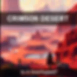 Crimson Desert Exploration A character exploring a fantasy landscape in Crimson Desert, showing unique locations and environments.