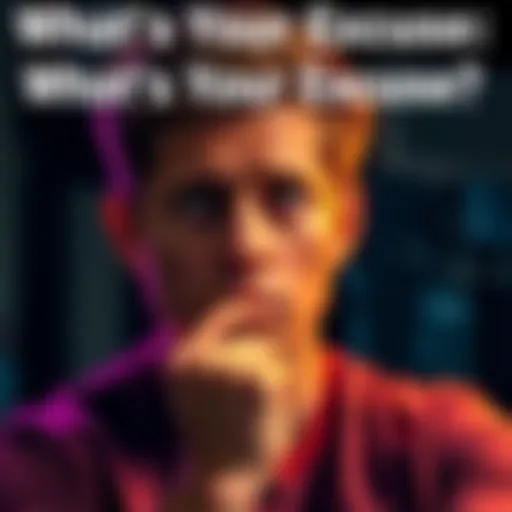 Individual looking thoughtful while faced with decisions, symbolizing internal struggles and excuses