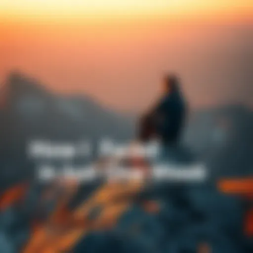 An individual sitting on a mountain peak, looking contemplative as they reflect on their challenging experiences over a week.